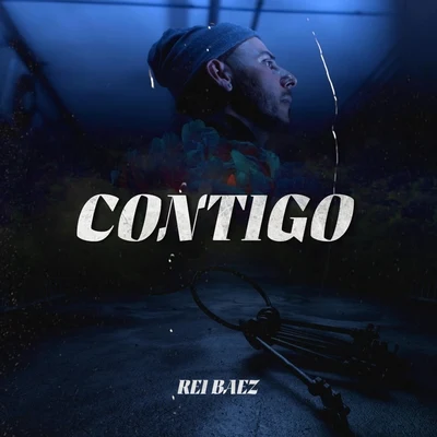 Contigo 專輯 DJ Soak/Rei Baez