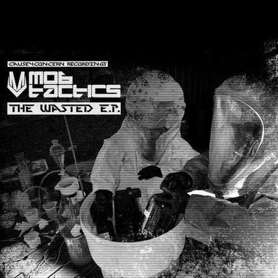 The Wasted EP 專輯 Mob Tactics