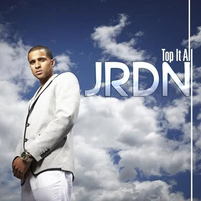 Top It All (The Remixes) 專輯 Flight School/JRDN