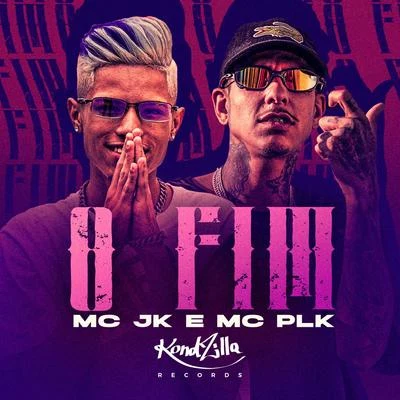 O Fim 專輯 MC Bob Boladão/Mc PLK