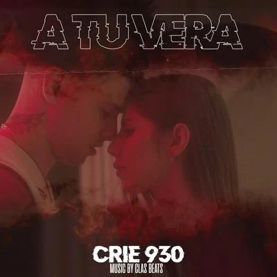 A Tu Vera 專輯 El Cervera/Drippyvon/Crie 930