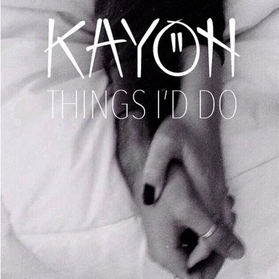 Things Id Do 專輯 Kayoh/UNKWN