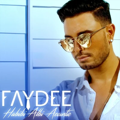 Habibi Albi (Acoustic) 專輯 Faydee/Alina Eremia/Raluka