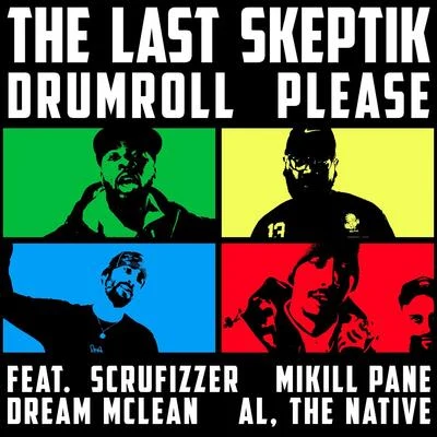 Drumroll Please 专辑 Awate/The Last Skeptik