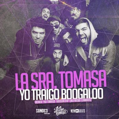 Yo Traigo Bogaloo 專輯 La Sra. Tomasa/Bejo