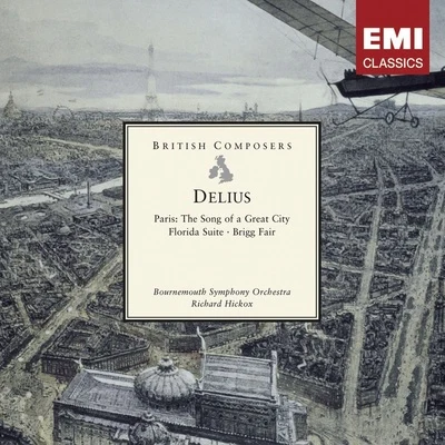 Delius: Paris, Florida Suite, Brigg Fair 專輯 Bournemouth Symphony Orchestra/Daniel Adni/Kenneth Alwyn