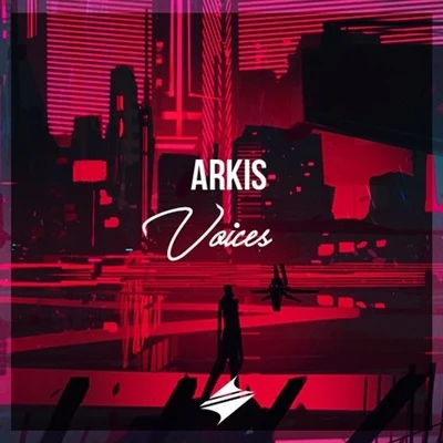 Voices 專輯 Arkis