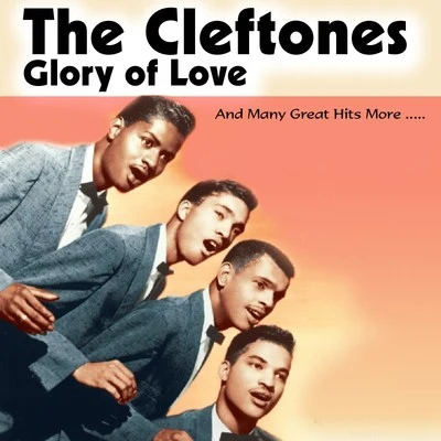 The Cleftones Glory of Love