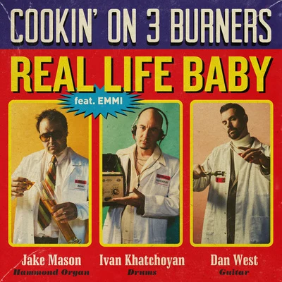 Real Life Baby 專輯 Stereofunk/Cookin On 3 Burners