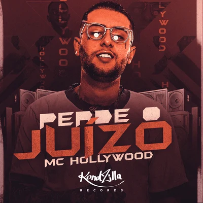 Perde o Juízo 專輯 MC Hollywood/MC Jottapê/DJ RD/MC M10/MC Kekel