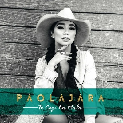 Te Cogí la Mala 專輯 Pipe Bueno/Paola Jara