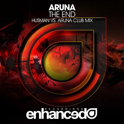 The End (Husman Vs. Aruna Club Mix) 專輯 Aruna