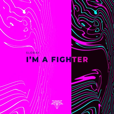 Im a Fighter 專輯 SLORAX/Splizz/Young Jae/NCPTN/ALEMA