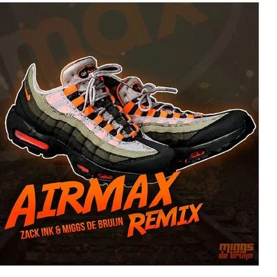 Airmax (Remix) 专辑 Miggs de Bruijn