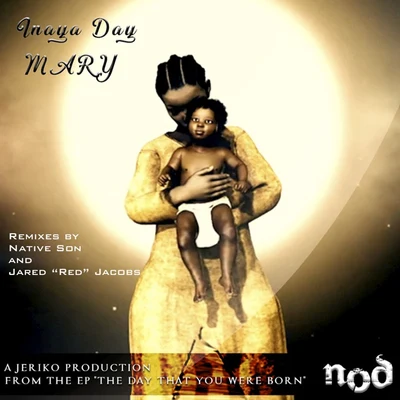 Mary (Remixes) 專輯 Inaya Day