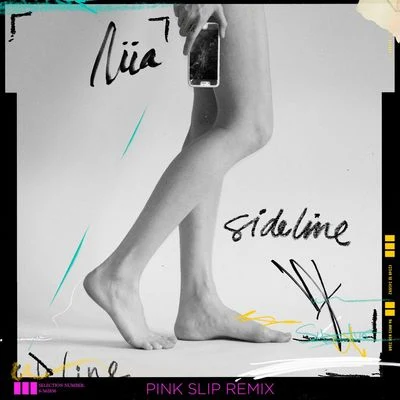 Sideline (Pink Slip Remix) 專輯 Niia