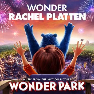 Wonder (From "Wonder Park") 專輯 Rachel Platten