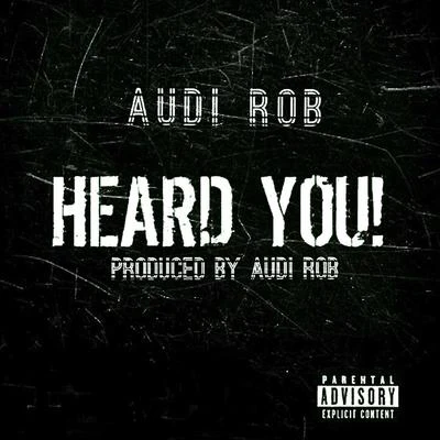 Heard You 專輯 Murda Mook/Audi Rob