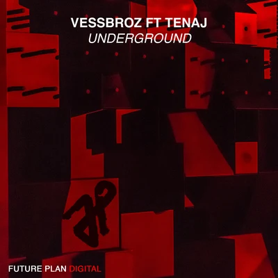 Underground 專輯 Vessbroz/Takahiro Yoshihira/Raul Ryhmes/Adriano Caruso/Ovylarock