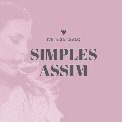 Simples Assim 专辑 Ivete Sangalo