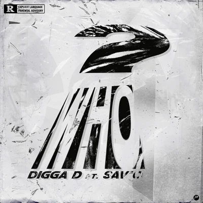 Who? 專輯 Horrid1/Digga D/Savo