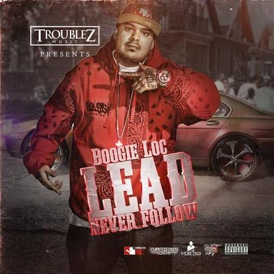 Troublez MusicRapbayUrbanlife Distribution 專輯 Boogie Loc/Boss Hogg/Big Reezy