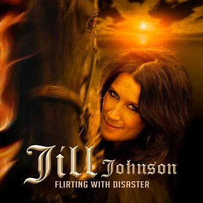 Flirting With Disaster 專輯 Jill Johnson