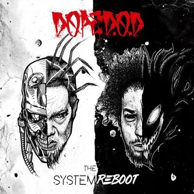 The System Reboot 專輯 Dope D.O.D.