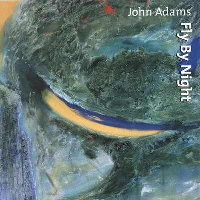 Fly By Night 专辑 John Adams