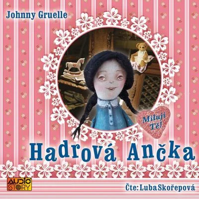 Hadrová Ančka 專輯 Bohuslav Čáp/Ljuba Skořepová/Czech Radio Symphony Orchestra/Josef Pehr/František Vajnar