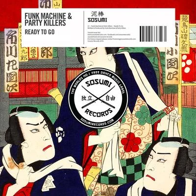 Ready to Go 專輯 ZHIKO/Funk Machine