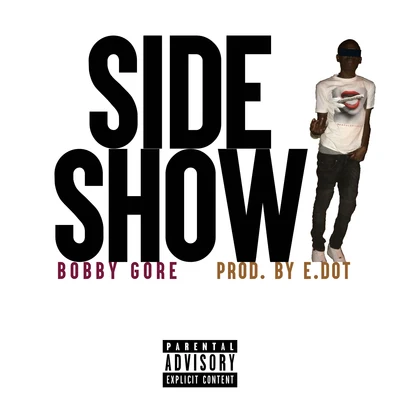 Side Show 專輯 Bobby Gore/Blade Brown