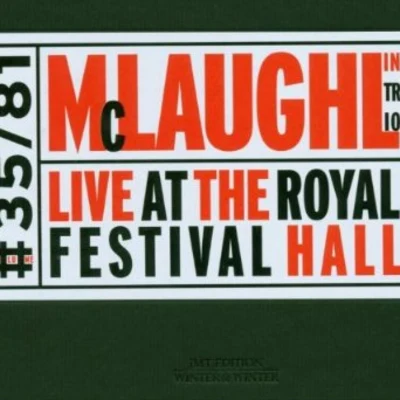 Live at the Royal Festival Hall 專輯 John McLaughlin