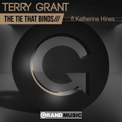 Terry Grant The Tie That Binds