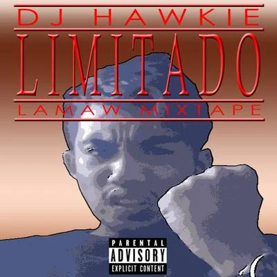 Limitado 專輯 IM-J IE/DJ Hawkie