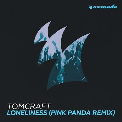 Tomcraft Loneliness