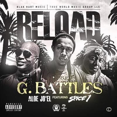 Reload (feat. Spice 1) - Single 专辑 G. Battles