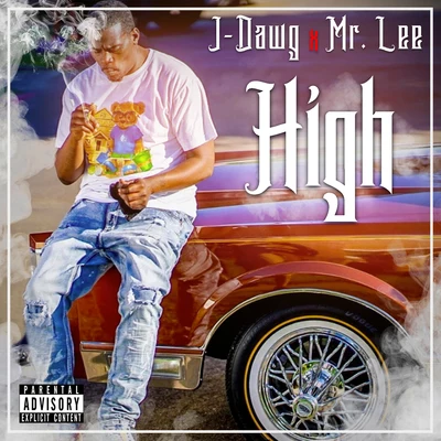 High 專輯 J-Dawg