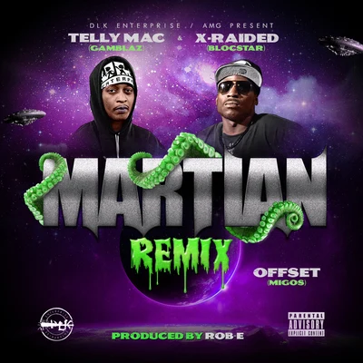 Martian (Remix) 專輯 Offset