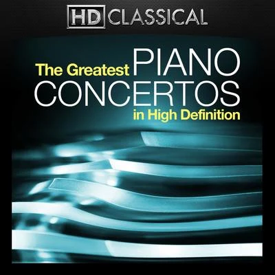 The Greatest Piano Concertos in High Definition 專輯 Eteri Lamoris/Tbilisi Symphony Orchestra/Djansug Kakhidze