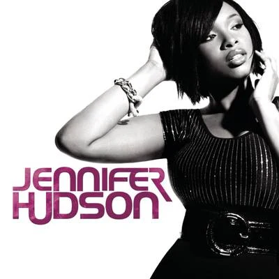 Jennifer Hudson (Deluxe Edition) 專輯 Jennifer Hudson