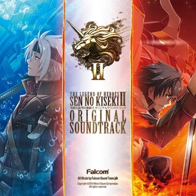 英雄伝説 閃の軌跡II オリジナルサウンドトラック 專輯 Falcom Sound Team jdk