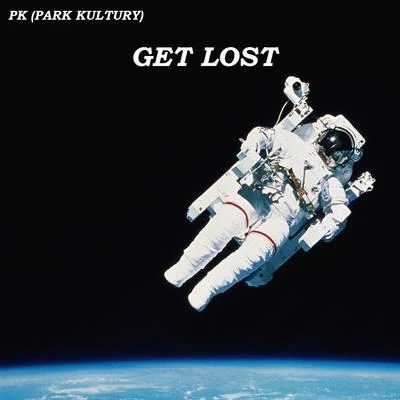 Get Lost 專輯 姚廣南/PK