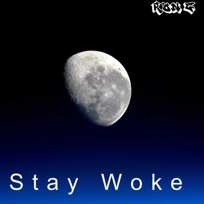 Stay Woke 專輯 Ron G