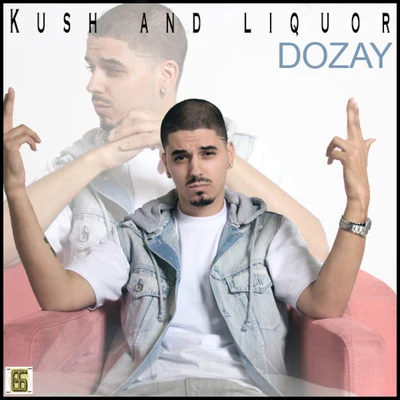 Kush Liquor 專輯 Wee-o/DoZay