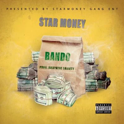 Mud DollazStar Money Bando