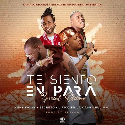 Te Siento En Para - Special Edition 專輯 Ceky Viciny