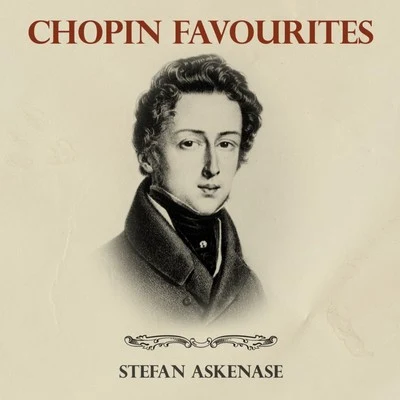 Chopin: Favourites 专辑 Stefan Askenase