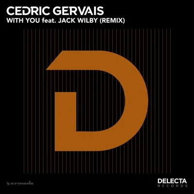 With You (Remix) 專輯 Cedric Gervais