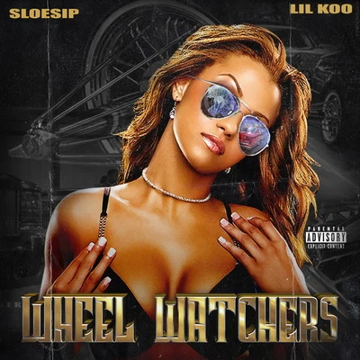 Wheel Watchers 專輯 Lil Koo/Mr.Str8-8